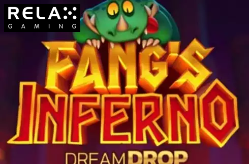 Fang’s Inferno Dream Drop